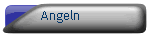 Angeln