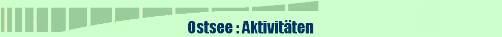 Ostsee : Aktivitten