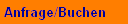 Anfrage/Buchen