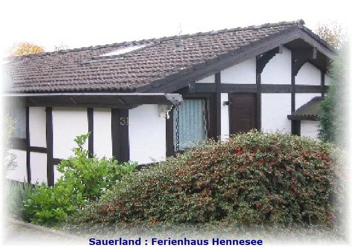 Sauerland Ferienhaus Fewo Ferienwohnung Hennesee